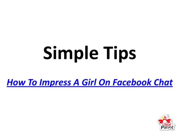 How to impress a girl on facebook chat
