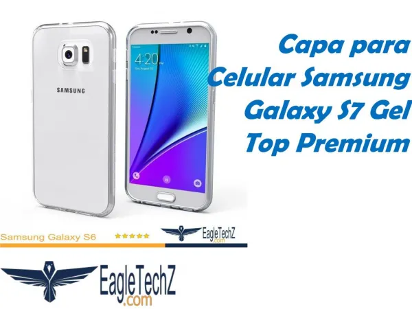 Capa para Celular Samsung Galaxy S7 Gel Top Premium