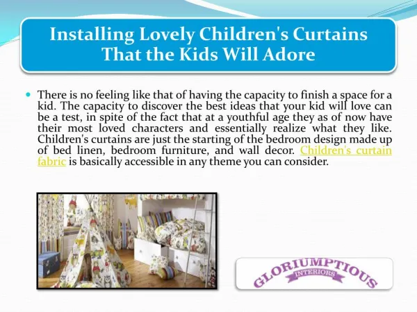 Installing Lovely Children's Curtains That the Kids Will Adore