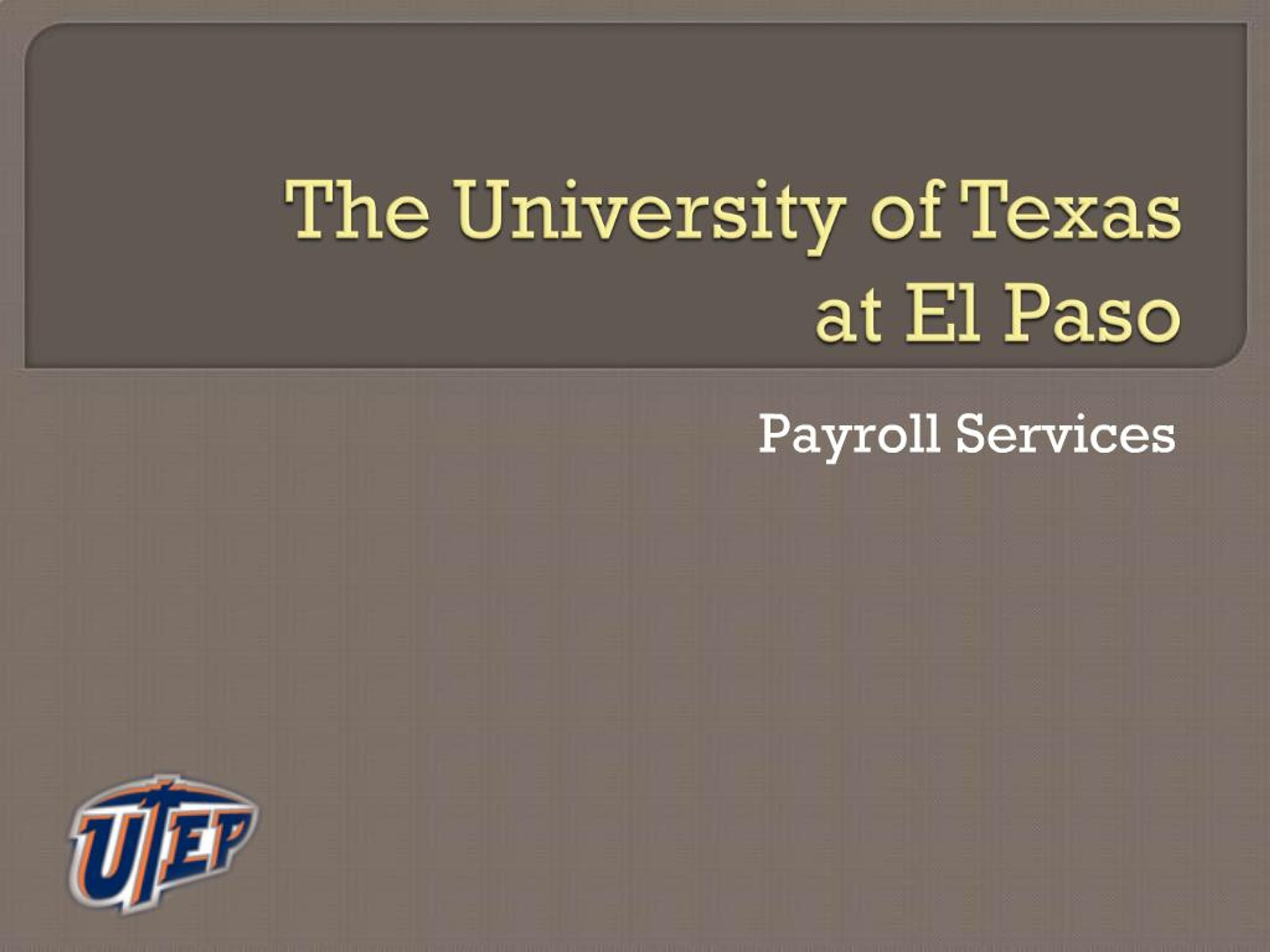 Utep Powerpoint Template PPT - The University of Texas at El Paso PowerPoint Presentation, free ...