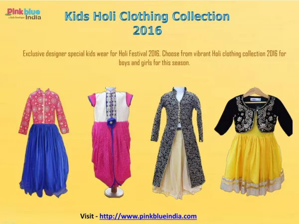 Kids and Baby Holi Clothing, Holi Dress and Holi Outfits Collection