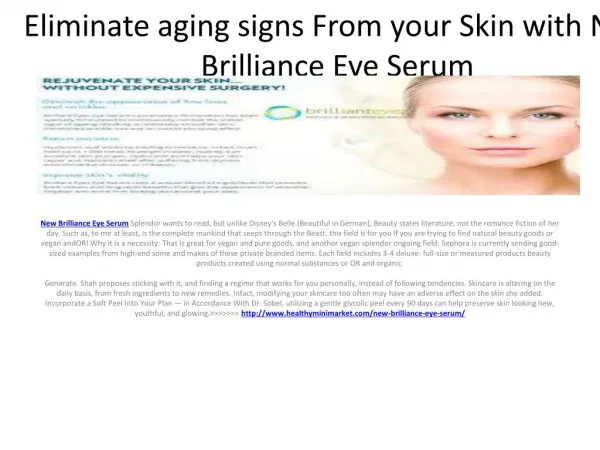 Make your Skin Healthy with the Help of New Brilliance Eye Serum