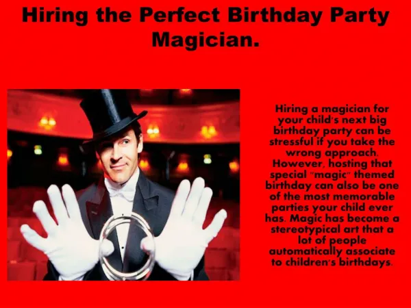 Hiring the Perfect Birthday Party Magician