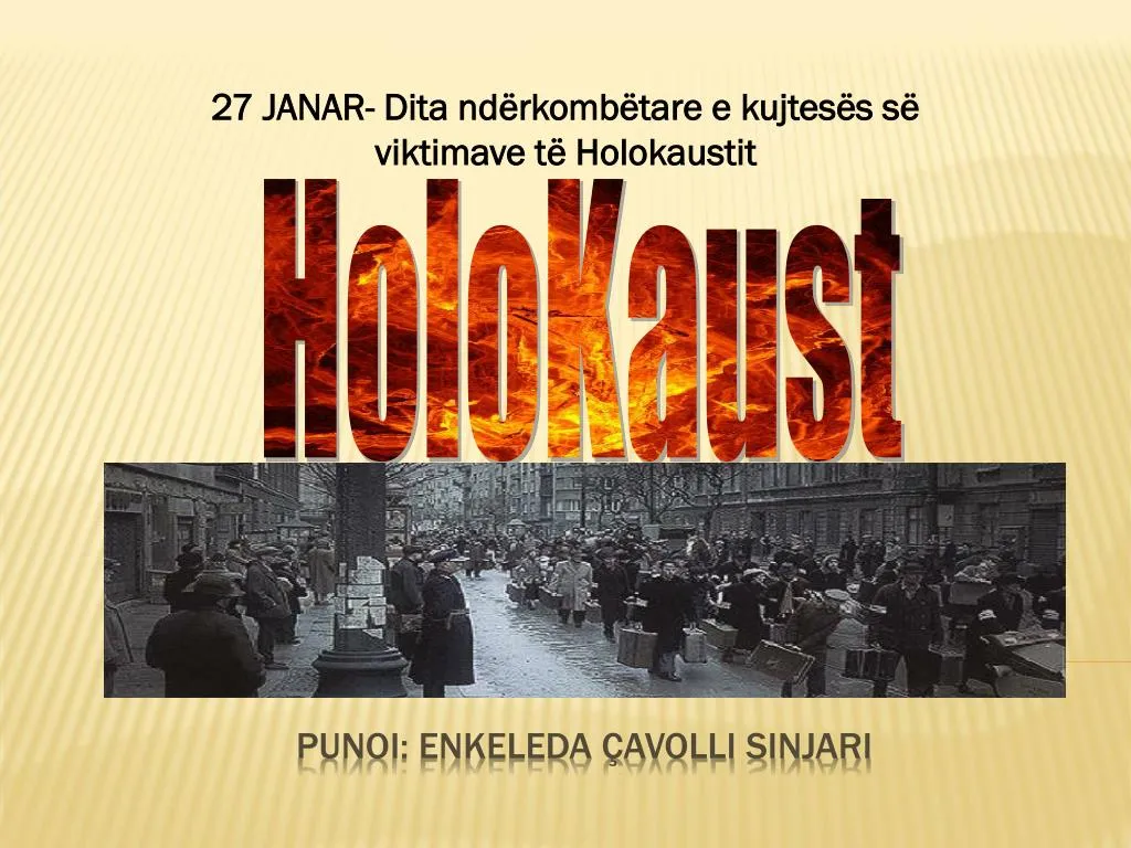 27 janar dita nd rkomb tare e kujtes s s viktimave t holokaustit