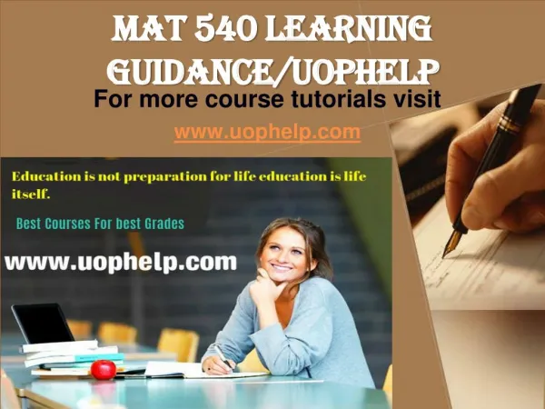 MAT 540 LEARNING GUIDANCE UOPHELP