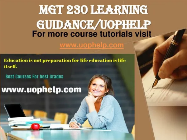 MGT 230 LEARNING GUIDANCE UOPHELP