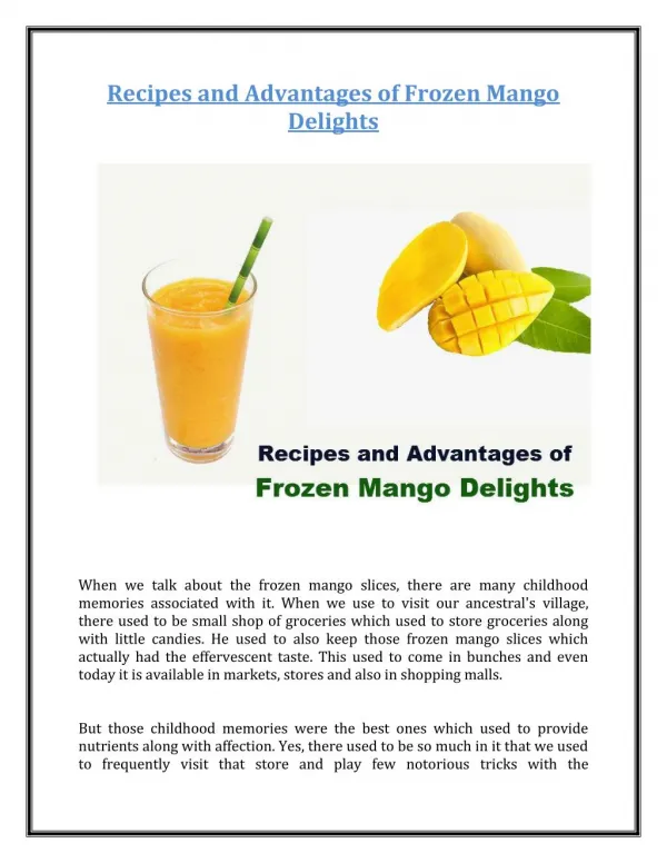 Recipes and Advantages of Frozen Mango Delights