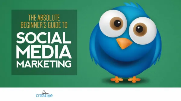 Absolute Beginner's Guide to Social Media Marketing