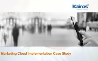 Marketing Cloud Implementation Case Study - slide 1