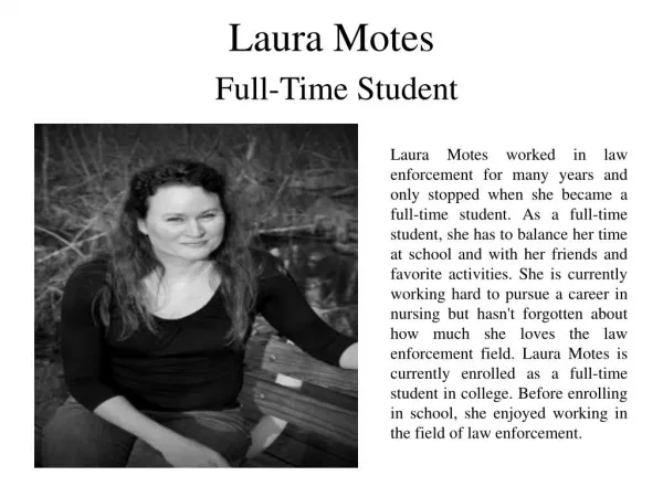 Laura Motes Full Time Student