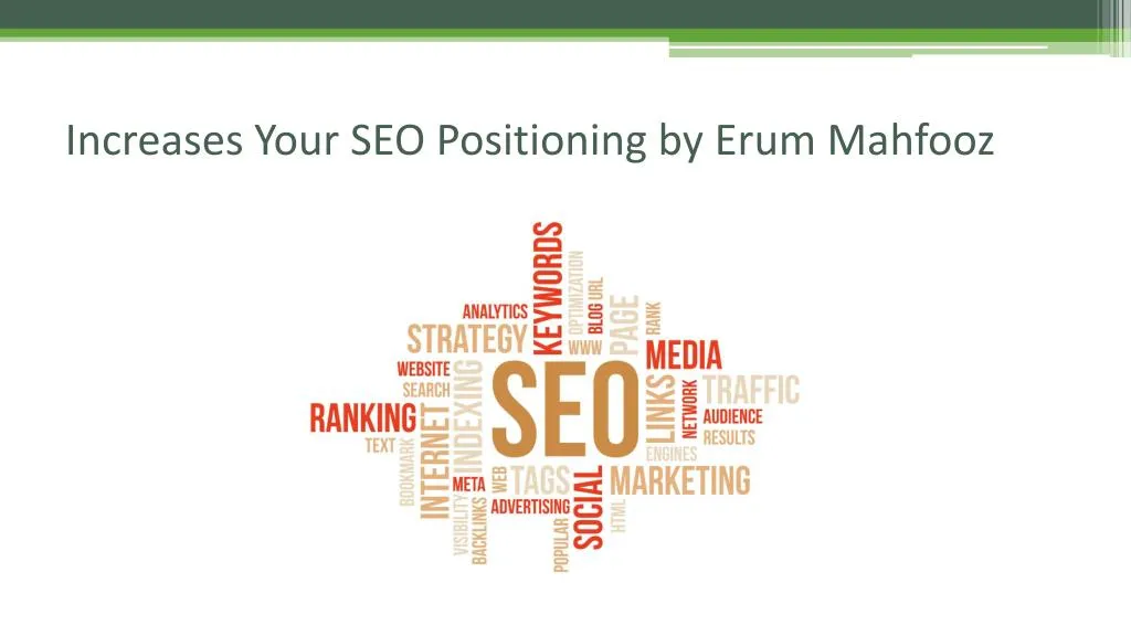 i ncreases y our seo positioning by erum mahfooz