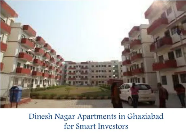 Dinesh Nagar Apartments in Ghaziabad for Smart Investors