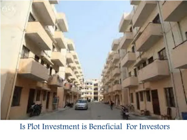 Is Plot Investment is Beneficial For Investors