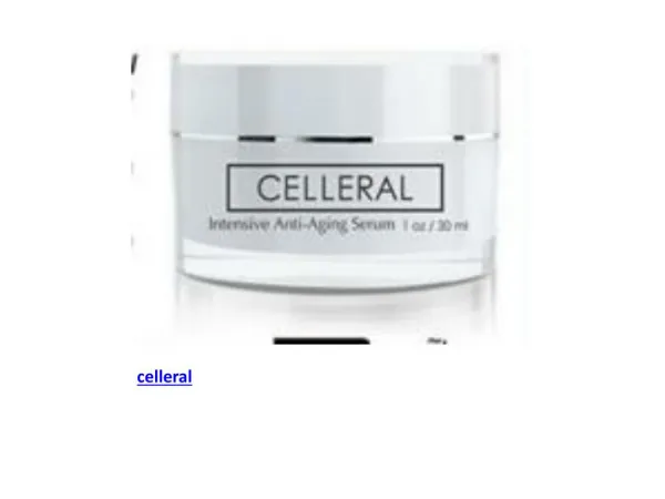 Have Natural Beauty With celleral