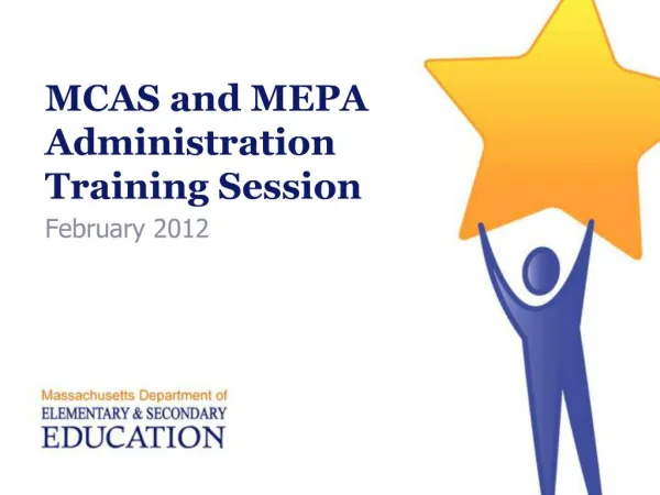 MCAS and MEPA Administration Training Session