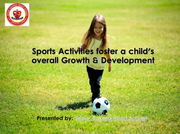 Sports activities benefits for your child