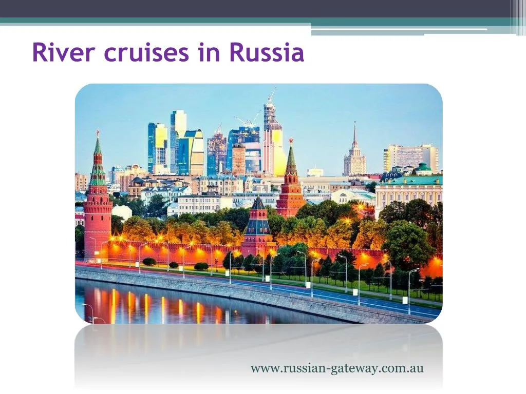 river cruises in russia