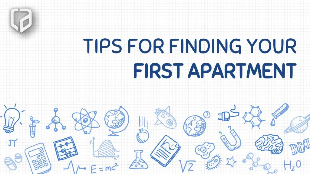 tips for finding your first apartment
