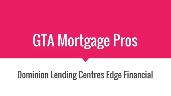 Toronto Mortgage Broker Service - GTA Mortgage Pros