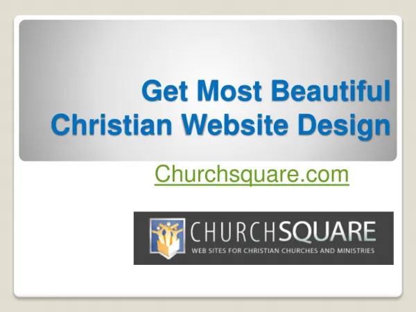 Get Most Beautiful Christian Website Design - Churchsquare.com