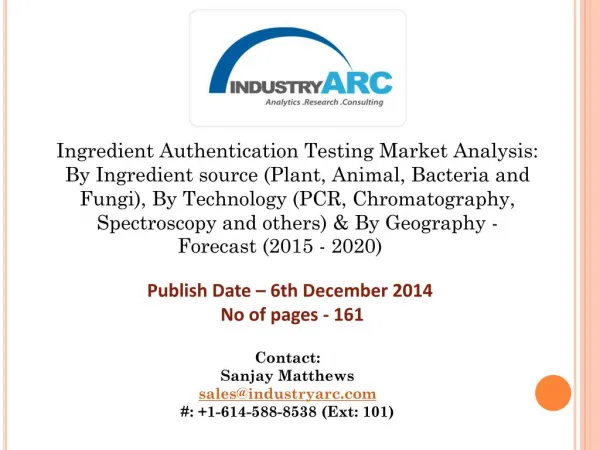 Ingredient Authentication Testing Market growing due to increasing world population