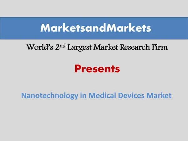 Nanotechnology in Medical Devices Market worth $8.5 Billion by 2019