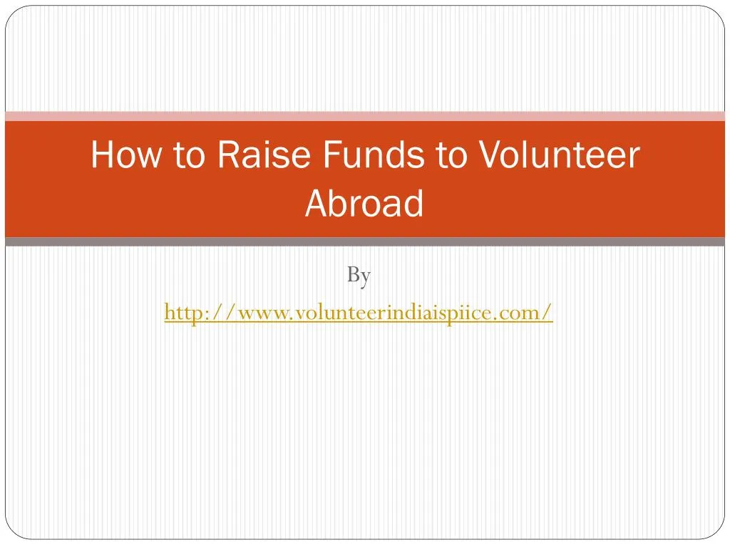 how to raise funds to volunteer abroad