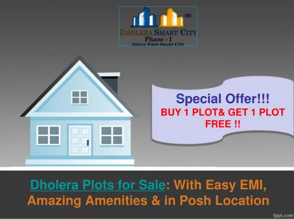 Dholera Plots for Sale: Buy 1 & Get 1 Free