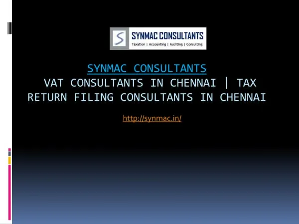 Vat consultants in chennai | Tax return filing consultants in chennai