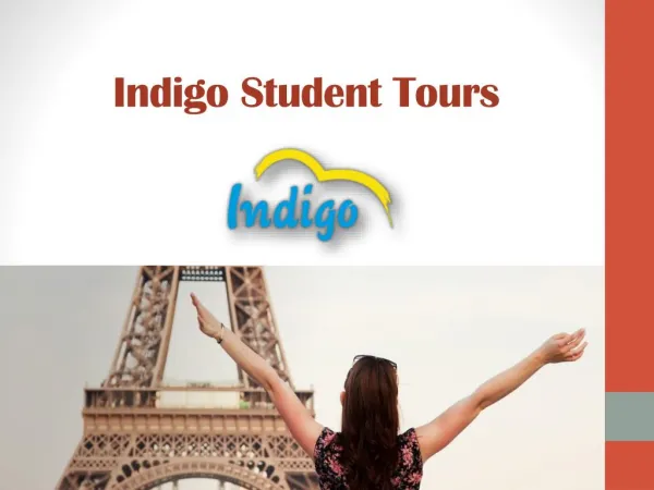Indigo student tours