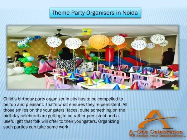 Party decorator and organizer in noida