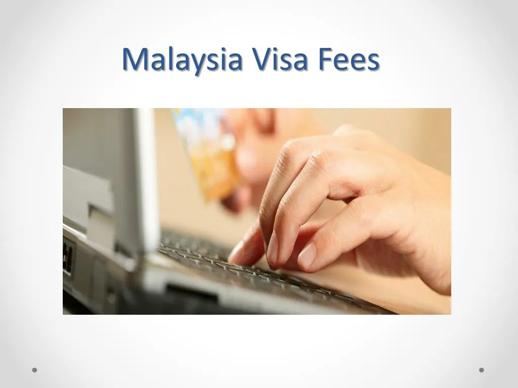 malaysia visa fees