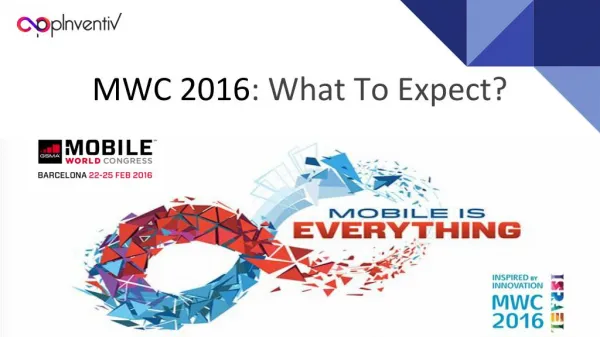 MWC 2016 - What to Expect?