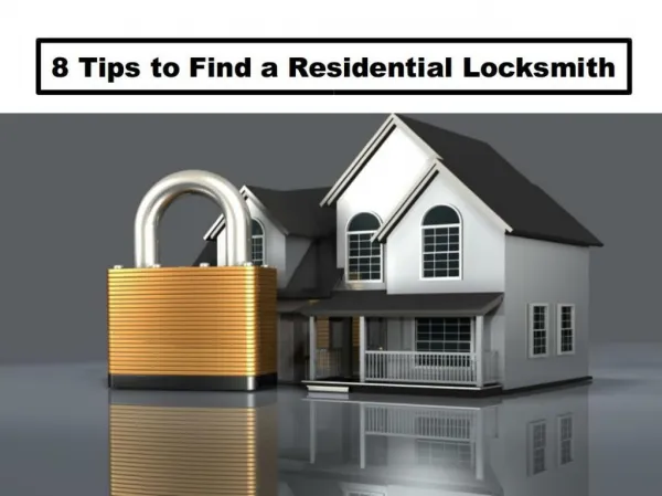 8 Tips to Finding a Residential Locksmith