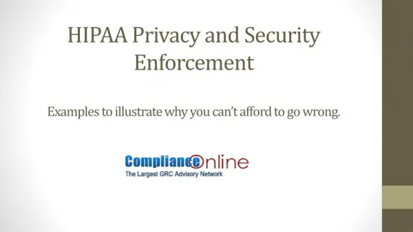 HIPAA Privacy and Security Enforcement