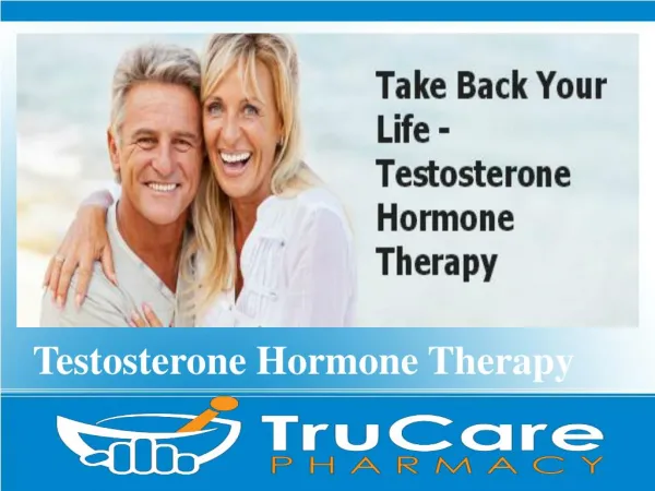 Low Testosterone Therapy By TruCare Pharmacy