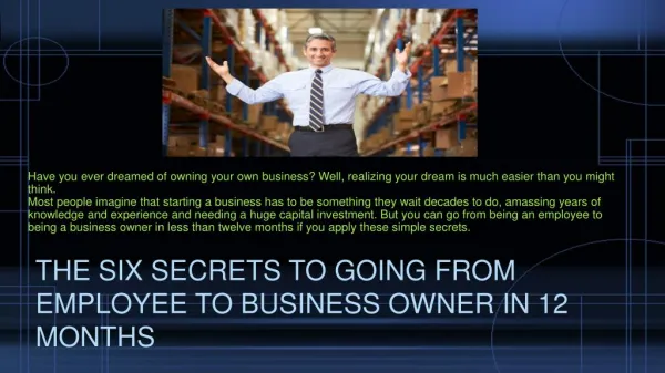 The Six Secrets to Going from Employee to Business Owner in 12 Months