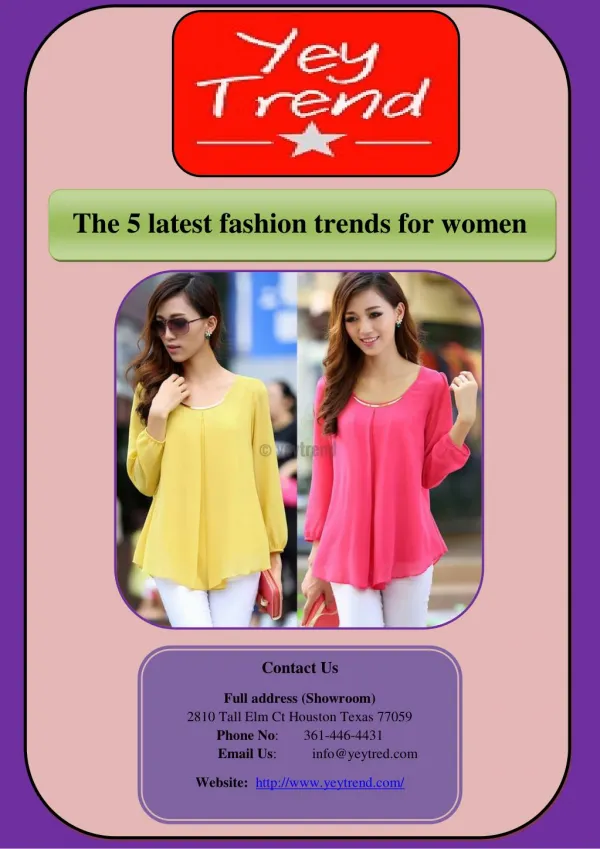 The 5 latest fashion trends for women