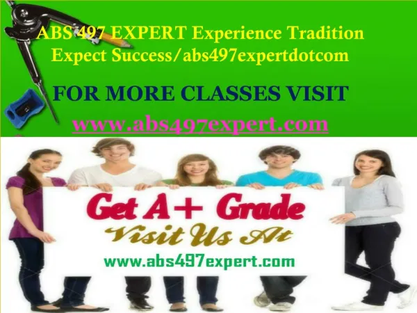 ABS 497 EXPERT Experience Tradition Expect Success/abs497expertdotcom
