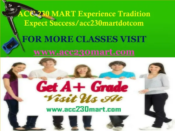 ACC 230 MART Experience Tradition Expect Success/acc230martdotcom