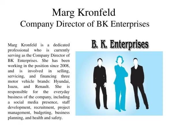 Marg Kronfeld Company Director of BK Enterprises
