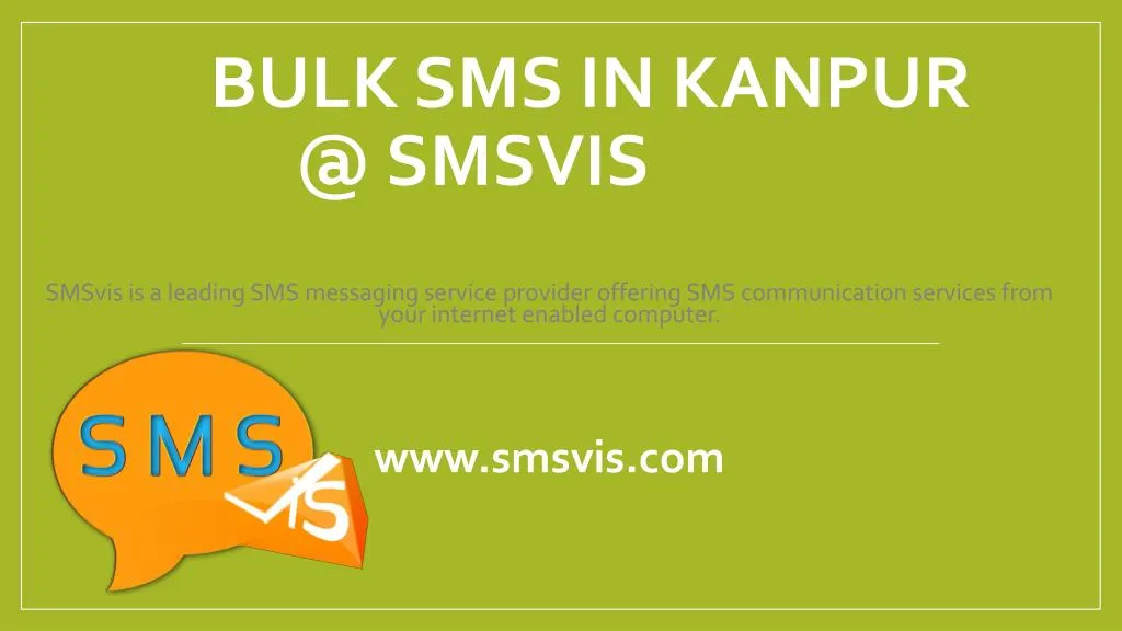 bulk sms in kanpur @ smsvis