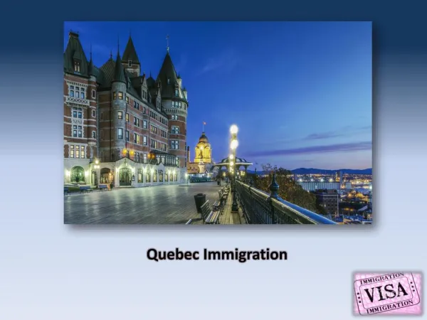 Avail Services of Authorized Representatives for Quebec Immigration!