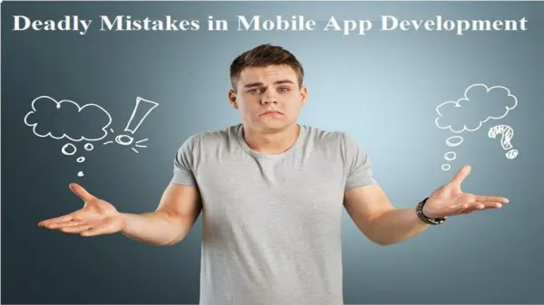Deadly Mistake in Mobile App Development