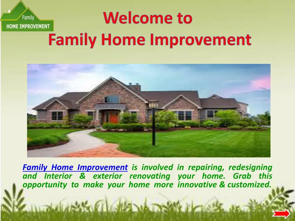 welcome to family home improvement