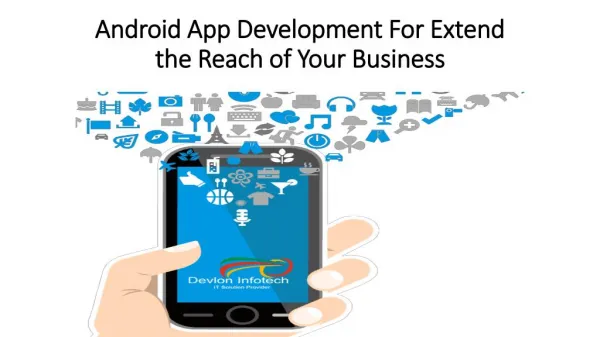 android apps development services | Hire android app developers - Devlon Infotech