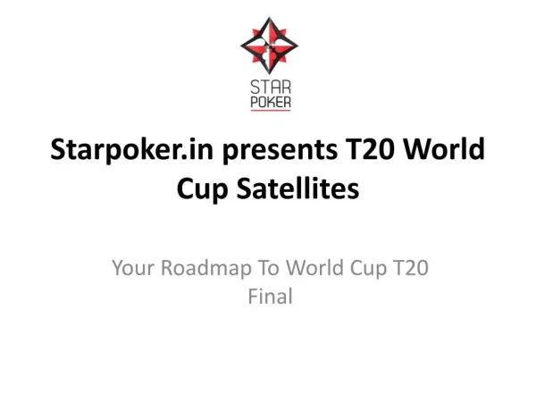 Starpoker.in presents T20 World Cup Satellites