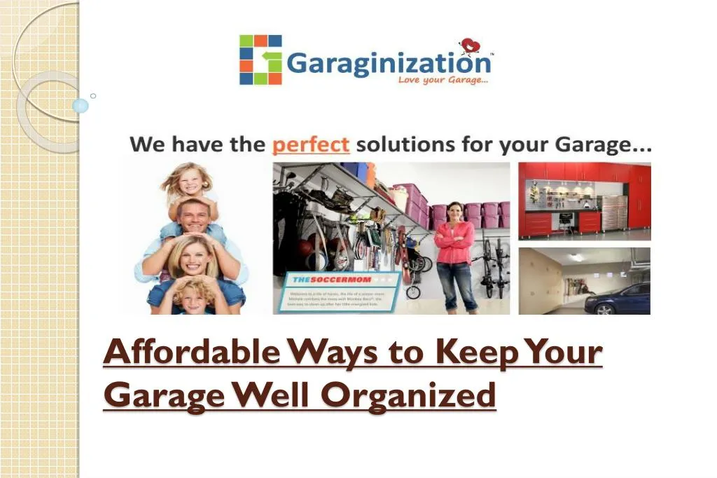 affordable ways to keep your garage well organized