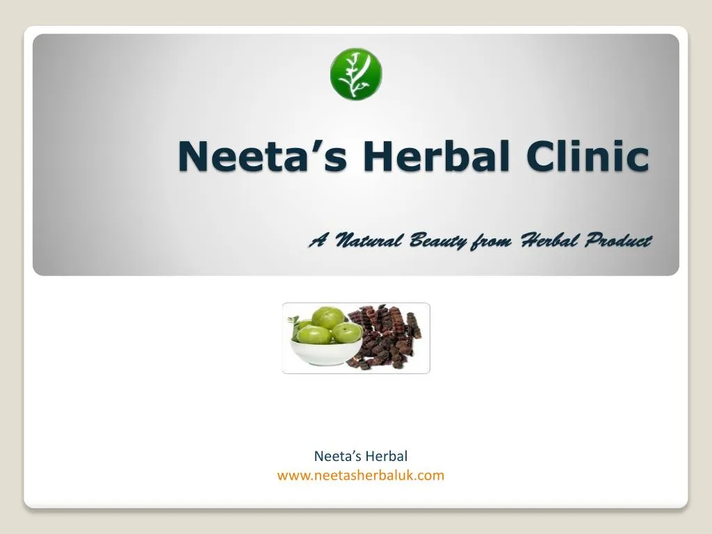 neeta s herbal clinic a natural beauty from herbal product