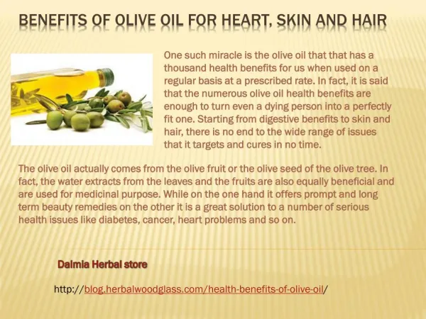 Benefits of Olive Oil for Heart, Skin and Hair